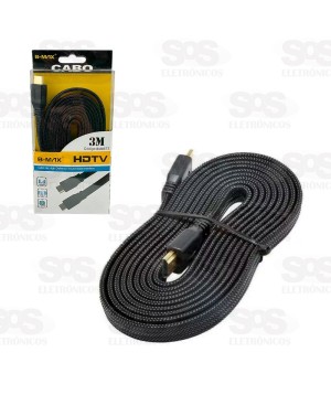 Cabo HDMI 3 Metros Malha Blindado B-Max BM8673