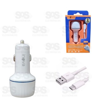 Carregador Veicular 45W Com Type C USB Inova G03-C