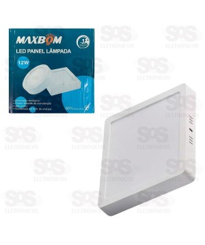 Painel Quadrado Sobrepor LED Branco Frio 12W 6500K Maxbom