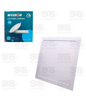 Painel Quadrado LED Branco Quente 18W 3200K Embutir Maxbom