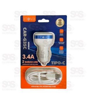 Carregador Veicular 2 USB 3.4A Cabo Type C Inova G35C